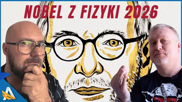 Za co Nobel z fizyki w 2026? Wyjaśniamy