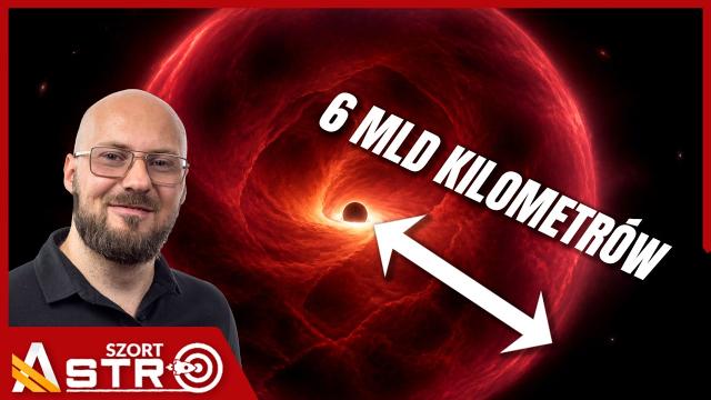 Gwiazda wielkości Układu Słonecznego z czarną dziurą w środku? - AstroSzort