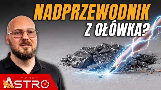 Nadprzewodnik w pokojowej temperaturze, czy znów wielkie halo? - AstroSzort