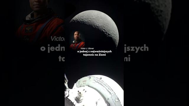 Artemis II - Victor J. Glover z przesłaniem dla świata