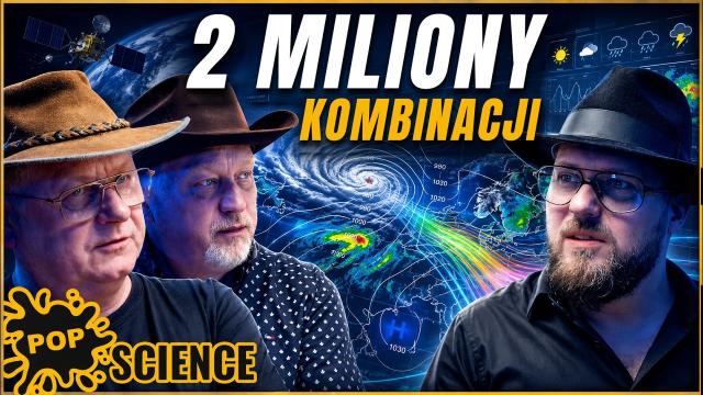 Dlaczego pogodę da się przewidzieć tylko na 5 dni? - POP Science #125